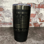 Load image into Gallery viewer, 20 Oz. Trump - I Voted for the Outlaw and the Hillbilly Tumbler - Ghost Black Trim
