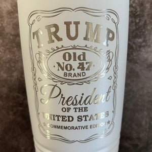 20 Oz. Trump Old No. 47 Whiskey Label Commemorative Tumbler - Stainless Steel Trim