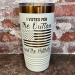 Load image into Gallery viewer, 20 Oz. Trump - I Voted for the Outlaw and the Hillbilly Tumbler - Rose Gold / Copper Trim
